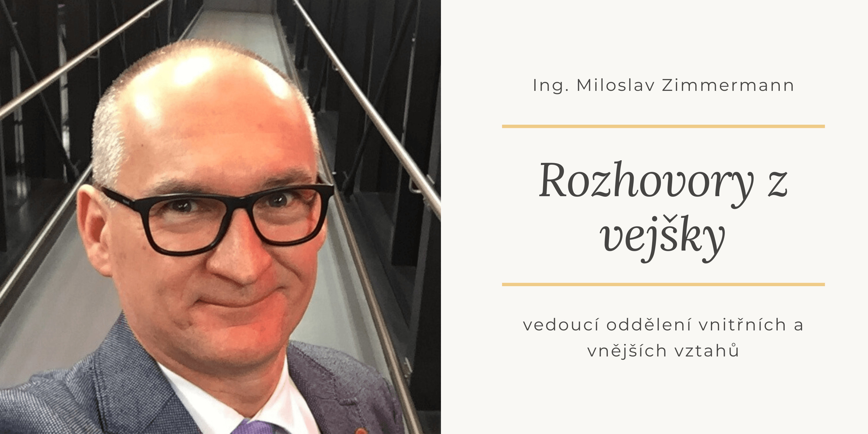 Rozhovory z vejšky - Miloslav Zimmermann Rozhovory z vejšky - Miloslav Zimmermann