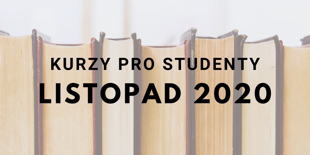 Kurzy a workshopy na listopad 2O2O Kurzy a workshopy na listopad 2O2O