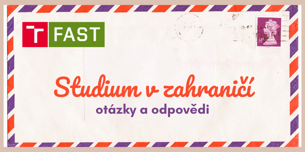 Studium v zahraničí – otázky a odpovědi