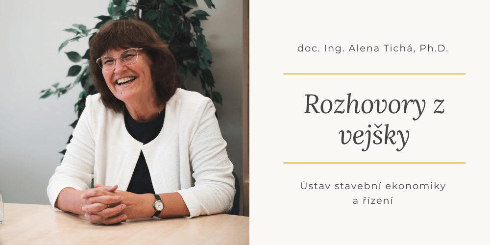 Rozhovory z vejšky – Alena Tichá