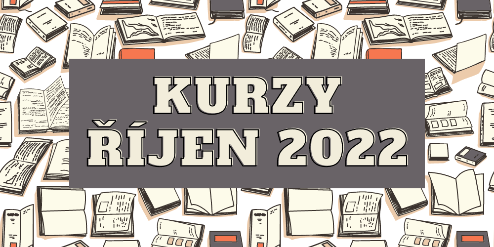 Kurzy na říjen 2022