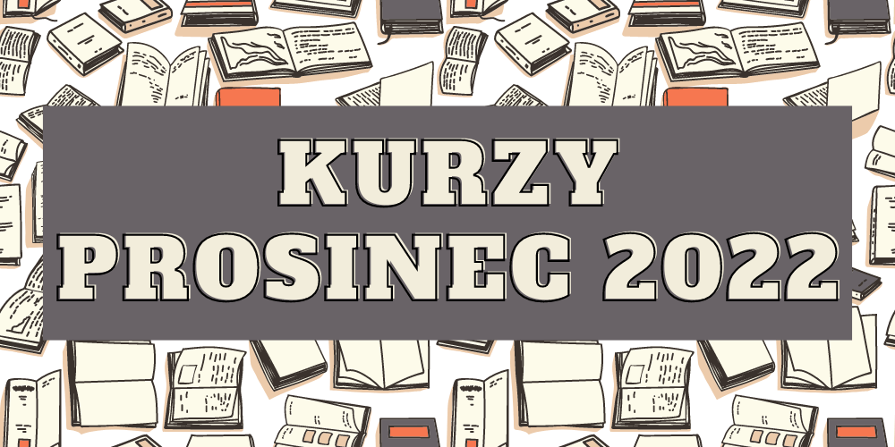 Kurzy na prosinec 2022